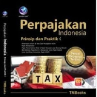 Image of Perpajakan Indonesia. Prinsip dan Praktik