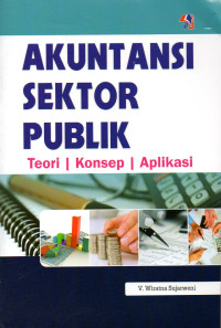 Image of Akuntansi Sektor Publik: Teori, Konsep, Aplikasi