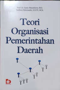 Image of Teori Organisasi Pemerintahan Daerah