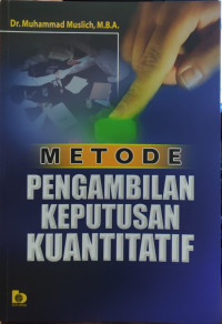 Image of Metode Pengambilan Keputusan Kuantitatif