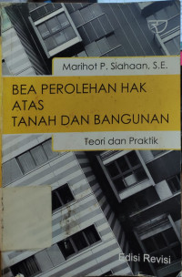 Image of Bea Perolehan Hak atas Tanah dan Bangunan: Teori dan Praktik