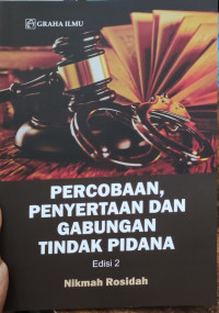 Image of Percobaan, Penyertaan dan Gabungan Tindak Pidana