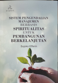Image of Sistem Pengendalian Manajemen Berbasis Spritualitas untuk Pembangunan Berkelanjutan