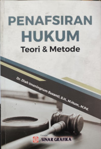 Image of Penafsiran Hukum: Teori & Metode