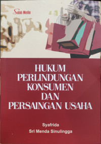 Image of Hukum Perlindungan Konsumen dan Persaingan Usaha