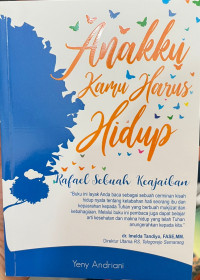 Image of Anakku Kamu Harus Hidup: Rafael sebuah keajaiban