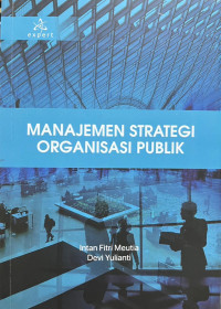 Image of Manajemen Strategi Organisasi Publik