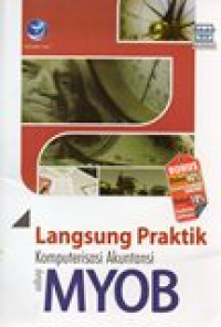 Image of Langsung Praktik Komputerisasi Akuntansi dengan MYOB