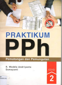 Image of Praktikum PPH (Pemotongan & Pemungutan) Ed. 2