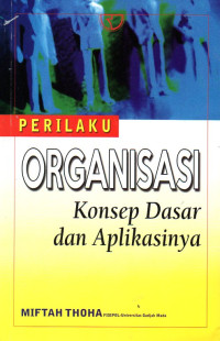 Image of Perilaku Organisasi: Konsep Dasar dan Aplikasinya