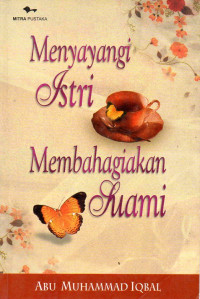 Image of Menyayangi Istri Membahagiakan Suami