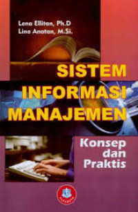 Image of Sistem Informasi Manajemen: Konsep dan Praktis