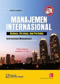 Image of Manajemen Internasional: Budaya, Strategi, dan Perilaku. Edisi 8 Buku 2