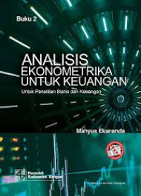 Image of Analisis Ekonometrika Untuk Keuangan. Buku 2