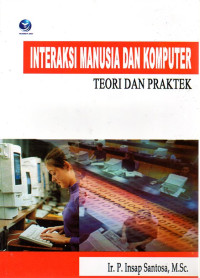 Image of Interaksi Manusia dan Komputer Teori dan Praktek