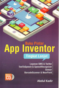 Image of Buku pintar App Inventor tingkat lanjut