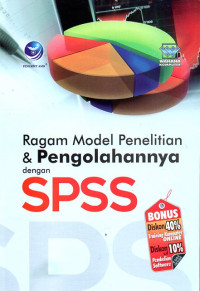 Image of Ragam Model Penelitian dan Pengolahannya dengan SPSS