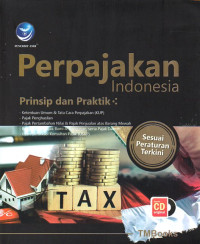 Image of Perpajakan Indonesia Indonesia: Prinsip dan Praktik