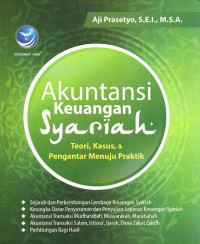 Image of Akuntansi Keuangan Syariah: Teori, Kasus, dan Pengantar Menuju Praktik