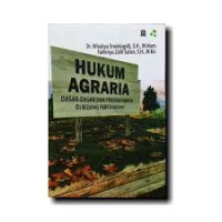 Image of Hukum Agraria Dasar-Dasar dan Penerapannya di Bidang Pertanahan